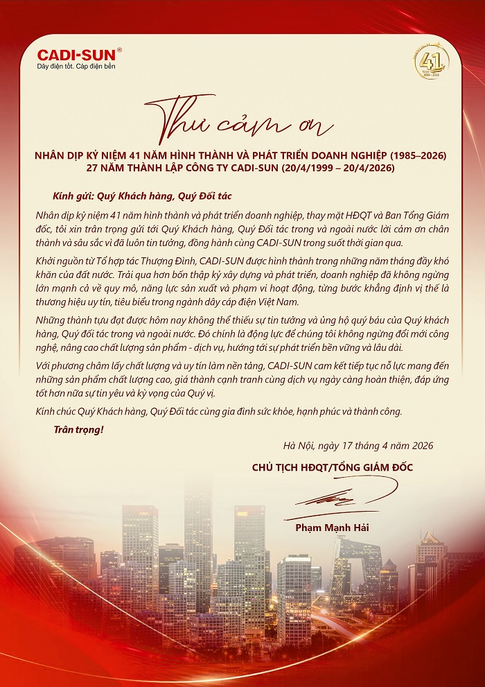 Thư cảm ơn của Tổng Giám đốc nhân dịp kỷ niệm 41 năm hình thành và phát triển doanh nghiệp (1985–2026),  27 năm thành lập Công ty (20/4/1999 – 20/4/2026)